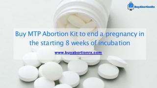 Buy MTP Abortion Kit to end a pregnancy in the starting 8 weeks of incubation