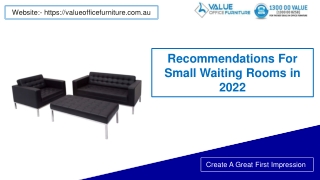 Recommendations For Small Waiting Rooms in 2022