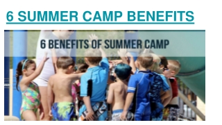 6 SUMMER CAMP BENEFITS (1)