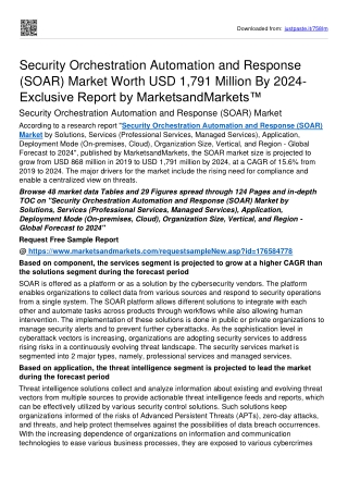 Security Orchestration Automation and Response Market Set for Rapid Growth