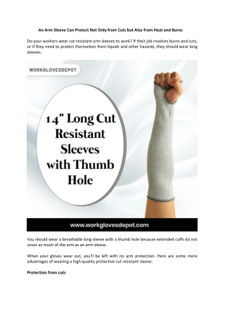 An Arm Sleeve Can Protect Not Only from Cuts but Also from Heat and Burns