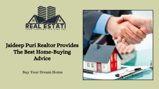 Jaideep Puri Realtor Provides The Best Home-Buying Advice