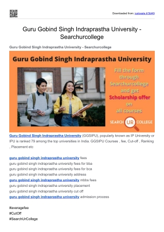 Guru Gobind Singh Indraprastha University - Searchurcollege