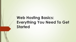 Web Hosting Basics: Everything You Need To Get Started