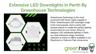 Extensive LED Downlights in Perth | Greenhouse Technologies