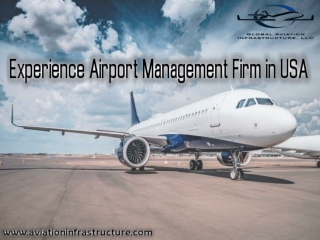 Experience  Airport Management Service In USA