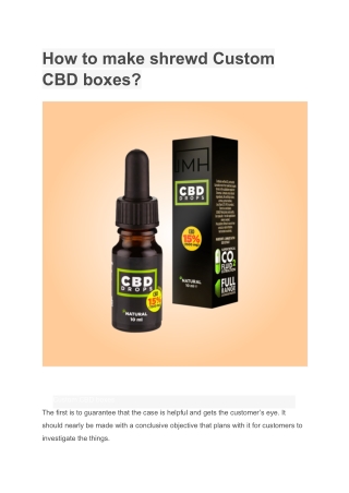 How to make shrewd Custom CBD boxes