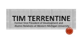 Tim Terrentine - Experienced Professional From Michigan