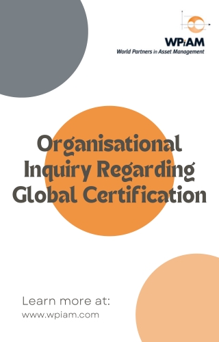 Organisational Inquiry Regarding Global Certification