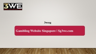 Gambling Website Singapore | Sg3we.com