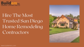 Hire One of the Most Trusted San Diego Home Remodeling Contractors