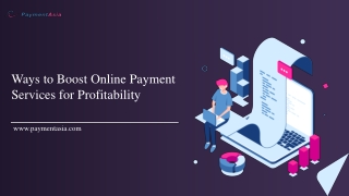 Ways to Boost Online Payment Services for Profitability
