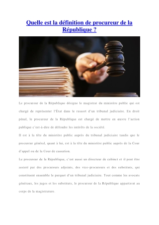 Explication juridique du procureur de la République.