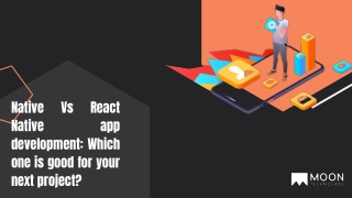 Native Vs React Native app development_ Which one is good for your next project_