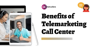 Benefits of Telemarketing Call Center | Getcallers