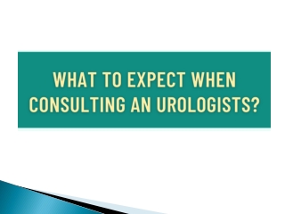 What to Expect When Consulting an Urologists - AMRI Hospitals