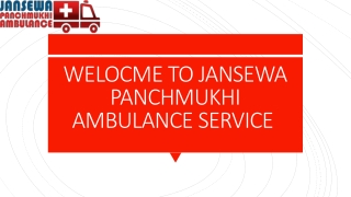 Most Accurate Jansewa Panchmukhi Ambulance Service in Patna and Kolkata