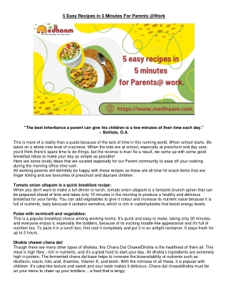 5 Easy Recipes in 5 Minutes For Parents Work