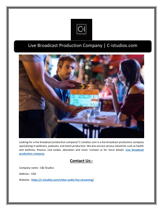 Live Broadcast Production Company  C-istudios.com