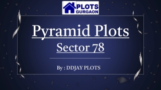 Pyramid Plots Sector 78 | Best Plots Gurgaon