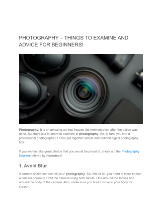 PHOTOGRAPHY – THINGS TO EXAMINE AND ADVICE FOR BEGINNERS