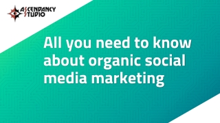 All you need to know about organic social media marketing