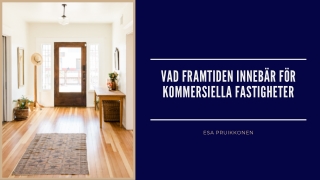 En titt in i framtiden för kommersiella fastigheter