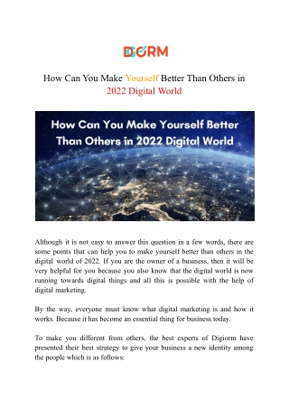 How Can You Make Yourself Better Than Others in 2022 Digital World