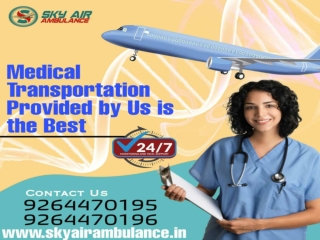 Sky Best Air Ambulance in Kolkata with Medical Team