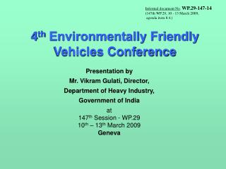 4 th Environmentally Friendly Vehicles Conference