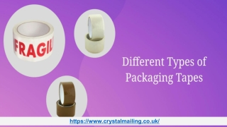 Different Types of Packaging Tapes