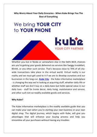 Why Worry About Your Daily Groceries - When Kube Brings You The Best of Everything