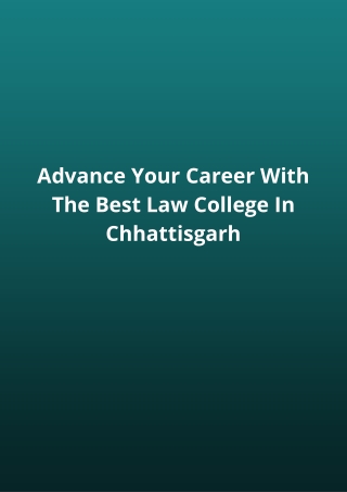 Advance Your Career With The Best Law College In Chhattisgarh