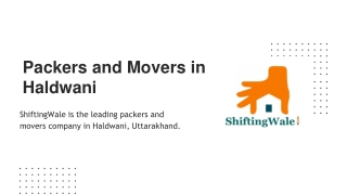 Packers and Movers in Haldwani, Best Movers and Packers in Haldwani - ShiftingWale