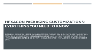 Hexagon Box Packaging Customizations
