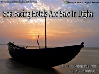 Sea Facing Hotels are sale in New Digha