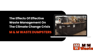 The Effects Of Effective Waste Management On The Climate Change Crisis