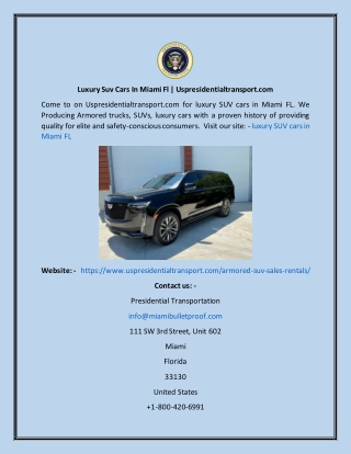 Luxury Suv Cars In Miami Fl  Uspresidentialtransport