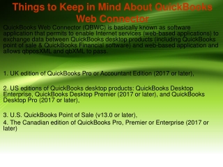 Things to Keep in Mind About QuickBooks Web Connector