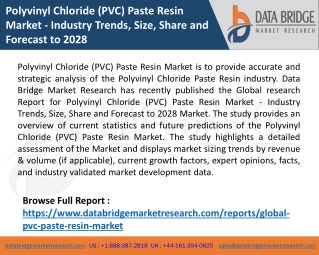 Polyvinyl Chloride (PVC) Paste Resin Market - Industry Trends, Size, Share and Forecast to 2028