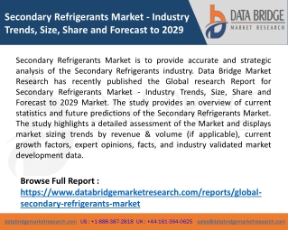 Secondary Refrigerants Market  - Industry Trends, Size, Share and Forecast to 2029
