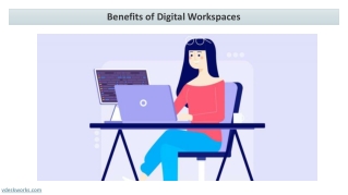 Benefits of Digital Workspaces