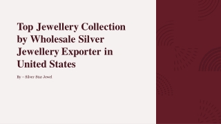 Top Jewellery Collection by Wholesale Silver Jewellery Exporter in United States