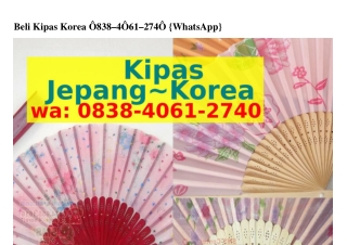 Beli Kipas Korea O838·ԿOϬ1·ᒿᜪԿO[WA]