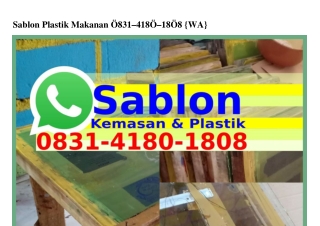 Sablon Plastik Makanan Ö8౩l·Կl8Ö·l8Ö8{WA}