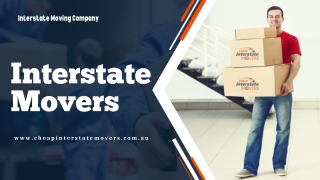 Interstate Movers | Cheap Interstate Movers