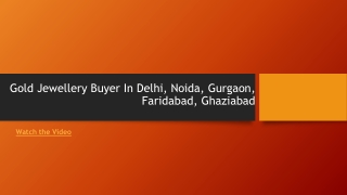 Gold Jewellery Buyer In Delhi, Noida, Gurgaon, Faridabad, Ghaziabad