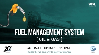 Fuel Management System - Oil & Gas