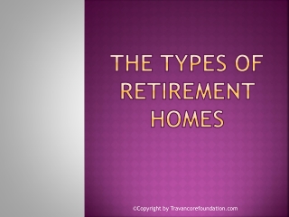 The Types of Retirement Homes