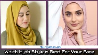 Which Hijab Style Is Best For Your Face Shape Find Out Here